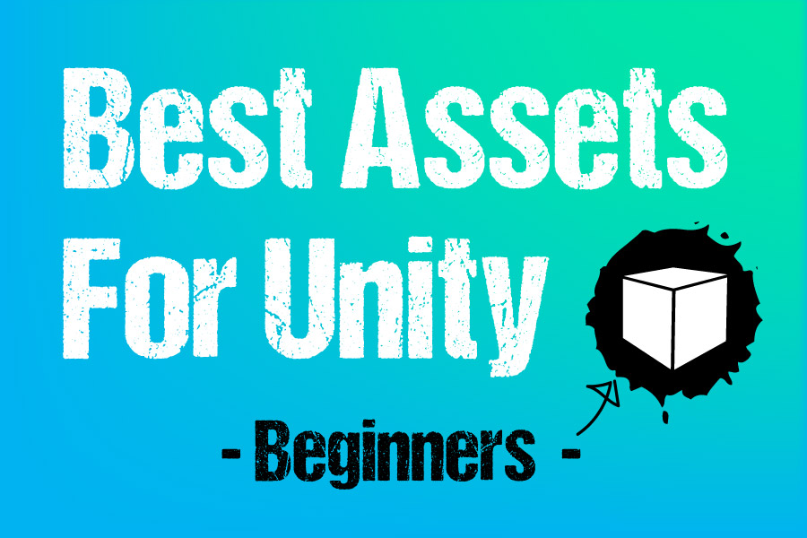 what are the best starter assets - unity