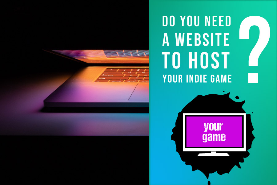 Do you need a website to host your own game?