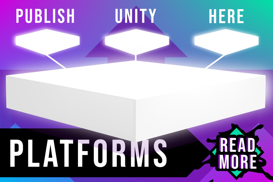 Publishing Platforms | Where you can publish your Unity game for free