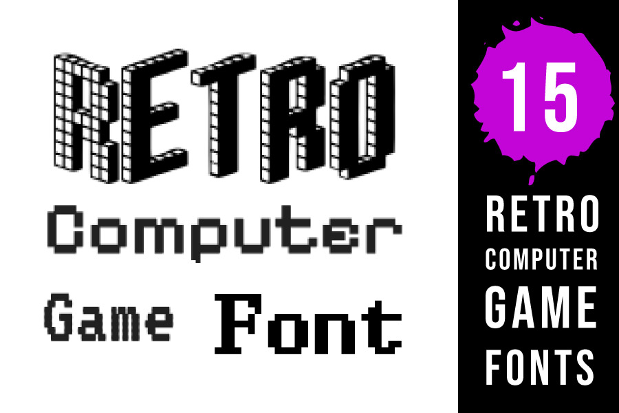 Retro Computer Game Fonts