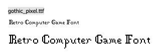 Gothic Pixel typeface